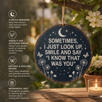 Memorial Garden Hanging Sign – “I Know That Was You” Remembrance Decor