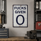 Fucks Given 0 Vintage Metal Sign – Funny Man Cave, Garage & Home Bar Decor
