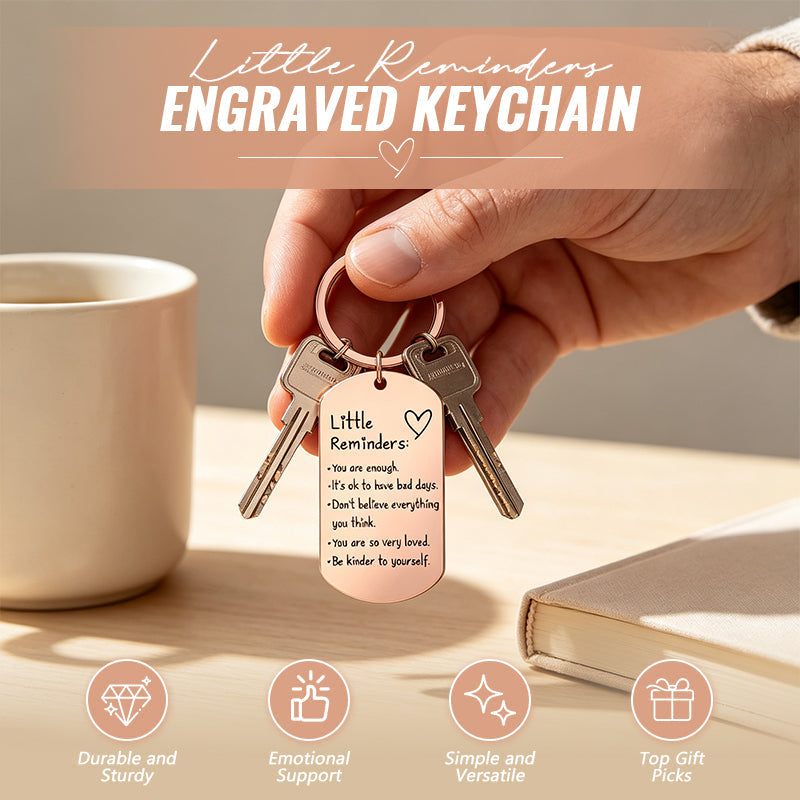 Little Reminders Engraved Keychain