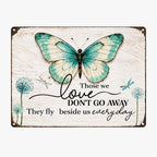 Remembrance Metal Sign