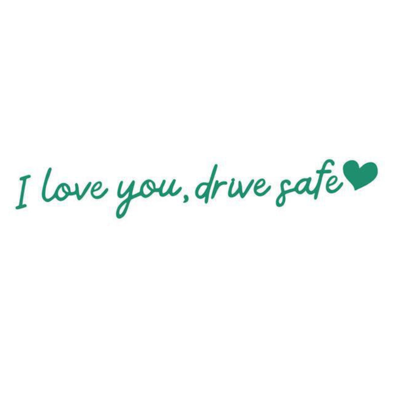 „I Love You Drive Safe“ Mirror stickers/„I Love You Drive Safe“ Autoaufkleber